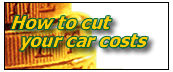 How to cut your car costs