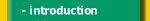 introduction