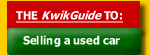 The KwikGuide to selling a used car